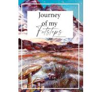 Journey of my Footsteps: 1 (Footsteps Book)