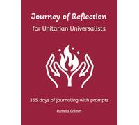 Journey of Reflection: Journaling Book for Unitarian Universalists with 365 Daily Prompts | 8 x 11 paperback
