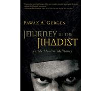 Journey Of The Jihadist Pa: Inside Muslim Militancy