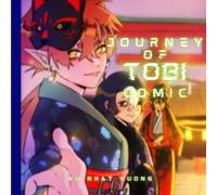 Journey of Tobi Comic - Become a Hero Anime ( Comic books for boys and girls ages 8+)