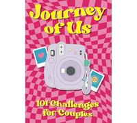 Journey of Us: 101 Challenges for Couples