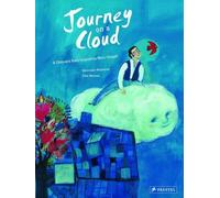 Journey on a Cloud: A Children's Book Inspired by Marc Chagall (Children's Books Inspired by Famous Artworks)
