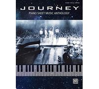 Journey - Piano Sheet Music Anthology: Piano/ Vocal/ Guitar