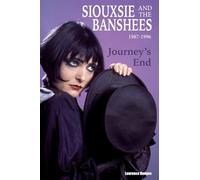 Journey’s End - Siouxsie and The Banshees 1987-1996