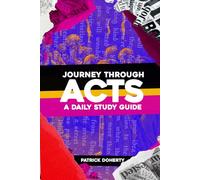 Journey Through Acts: A Daily Study Guide