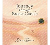 Journey Through Breast Cancer