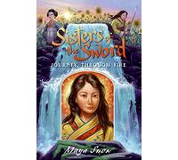 Journey Through Fire (Sisters of the Sword, 3)