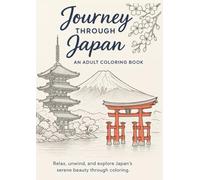 Journey Through Japan an adult coloring book