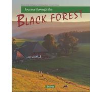 Journey Through The Black Forest
