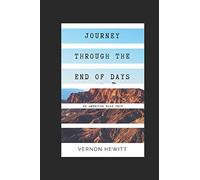 Journey Through The End of Days: An American Road Trip
