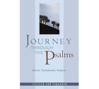 Journey Through the Psalms: Revised and Expanded (Religion / Biblical Criticism & Interpretation / Old Testament)