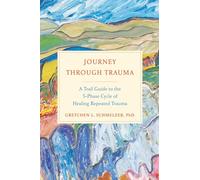 Gretchen Schmelzer, Ph.D Journey Through Trauma (Hardback) (US IMPORT)
