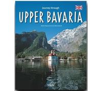 Journey Through Upper Bavaria