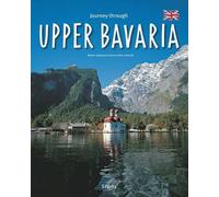 Journey through Upper Bavaria, Luthardt, Ernst-Ott