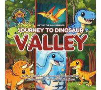 Journey to Dinosaur Valley: An A-Z Dinosaur Colouring Adventure for Children with Creative Imaginations. (World Builder)