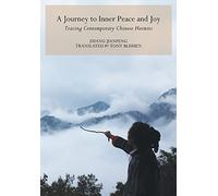 Journey to Inner Peace and Joy: Tracing Contemporary Chinese Hermits