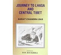 Journey to Lhasa and Central Tibet