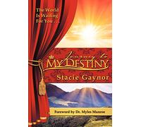 Journey To My Destiny