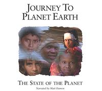 Journey to Planet Earth: On the Brink