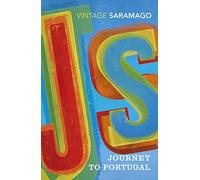 Journey to Portugal : A Pursuit of Portugal's History and Culture