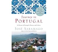 Journey to Portugal( In Pursuit of Portugal's History and Culture)[JOURNEY TO PORTUGAL][Paperback]