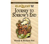 Journey to Sorrow's End: ElfQuest Book One: 1 (The Original ElfQuest)