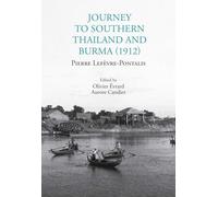Journey to Southern Thailand and Burma (1912)