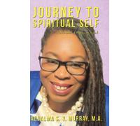 Journey to Spiritual Self : Internal Empowerment