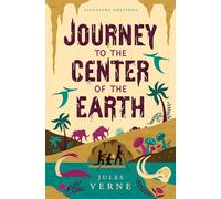 Journey to the Center of the Earth (Children's Signature Editions)