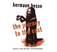 Journey To The East, The (Peter Owen Modern Classic)