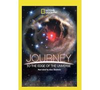 JOURNEY TO THE EDGE OF THE UNIVERSE