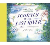 Journey to the Last River