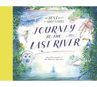 Journey to the Last River (The Unknown Adventurer)