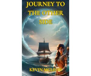 Journey to the Other Side: The Viking's Apprentice 3