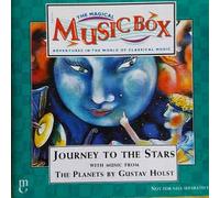 Journey To The Stars With Music From The Planets By Gustav Holst