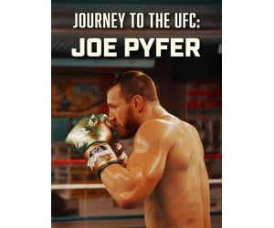 Journey to the UFC: Joe Pyfer