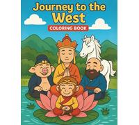 Journey to the West Coloring Book: A Whimsical Journey through Legendary Tales - 40 Classic Coloring Scenes to Enjoy with Kids and Adults