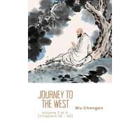 Journey to the West: Volume 2 of 4 (Chapters 26 - 50)