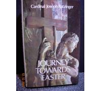 Journey towards Easter: Retreat Given in the Vatican in the Presence of Pope John Paul II