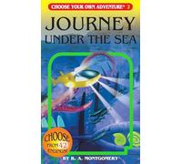 Journey Under the Sea: 002 (Choose Your Own Adventure)