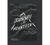 Journey Up the Mountain: Reflections on the book of Exodus
