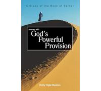 Journey with God’s Powerful Provision (KJV Edition): A Study of Esther