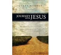 Journey with Jesus: Discovering the Spiritual Exercises of Saint Ignatius