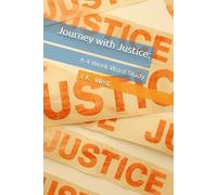 Journey with Justice: A 4-Week Word Study