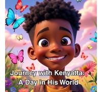 JOURNEY WITH KENYATTA: A DAY IN HIS WORLD