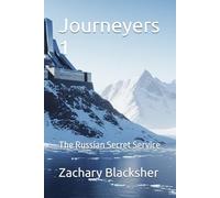 Journeyers 1: The Russian Secret Service