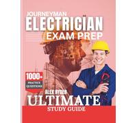 JOURNEYMAN ELECTRICIAN EXAM PREP 2025-2026: Ultimate Study Guide with 1,000+ Practice Questions