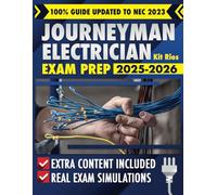 JOURNEYMAN ELECTRICIAN EXAM PREP: Stop Trying And Finally Pass The Exam With This Complete Nec 2023 Guide Featuring Updated Practice Tests, Cheat Sheets, And Fast Lookup Techniques