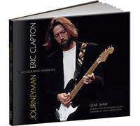Journeyman: Eric Clapton -- a Photographic Narrative (Calla Editions)