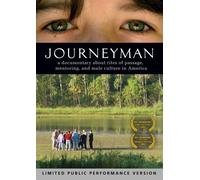 Journeyman: The Rites of Passage Menturing & Male [DVD] [2008] [Region 1] [US Import] [NTSC]
